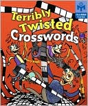 Terribly Twisted Crosswords (Mensa Series)