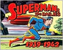 Superman: The Dailies 1939-1942, Strips 1-966