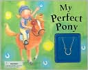 My Perfect Pony