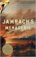 Jamrach's Menagerie: A Novel