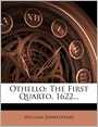 Othello: The First Quarto, 1622...