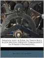 Paradise Lost: A Poem, In Twelv Bucs. Bi Jon Miltun. [printed Throughout In Pitman's Phonotype]...