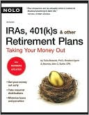 IRAs, 401(k)s & Other Retirement Plans: Taking Your Money Out