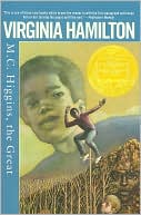 M.C. Higgins, the Great