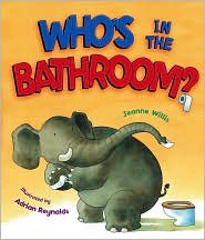 Who's in the Bathroom? by Jeanne Willis: Book Cover