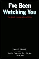 download I've Been Watching You : The South Louisiana Serial Killer book