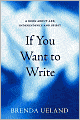 If You Want to Write: A Book about Art, Independence and Spirit