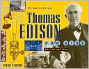 Thomas Edison for Kids: His Life and Ideas, 21 Activities