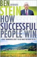 How Successful People Win: Using 