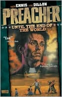 Preacher: Until the End of the World