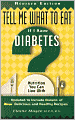 Tell Me What to Eat If I Have Diabetes