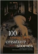 100 Creepy Little Creature Stories