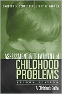 Assessment and Treatment of Childhood Problems: A Clinician's Guide