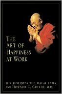 The Art of Happiness at Work