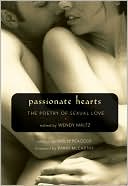 Passionate Hearts: The Poetry of Sexual Love