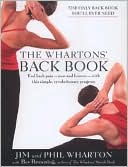 Whartons' Back Book: Stretching and Strengthening for Prehab, Rehab, and Everyday Life