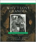 Why I Love Grandpa