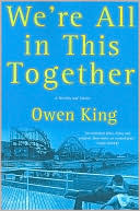 We're All in This Together: A Novella and Stories