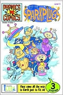 Phonics Comics: Meet the Sparkplugs - Level 3