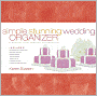 Simple Stunning Wedding Organizer