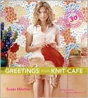 Greetings from Knit Cafe