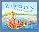 E Is for Empire: A New York State Alphabet
