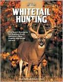 Whitetail Hunting (The Complete Hunter Series): Top-Notch Strategies for Hunting North America's Most Popular Big-Game Animal