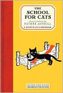 The School for Cats: A Jenny's Cat Club Book