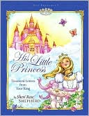 His Little Princess: Treasured Letters from Your King