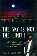 The Sky is Not the Limit: Adventures of an Urban Astrophysicist