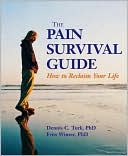 The Pain Survival Guide: How to Reclaim Your Life