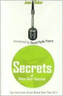 Secrets of Voice-over Success: Top Voice-over Actors Reveal how They Did It