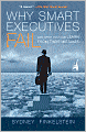 Why Smart Executives Fail: And What You Can Learn from Their Mistakes