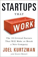 Start-ups That Work: Surprising Research on What Makes or Breaks a New Company