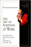 The Art of Happiness at Work
