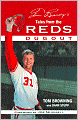 Tom Browning's Tales from the Reds Dugout