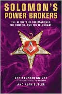 Solomon's Power Brokers: The Secrets of Freemasonry, the Church, and the Illuminati