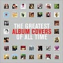 The Greatest Album Covers of All Time