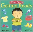 Getting Ready (Sign About Series)