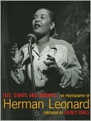 Jazz, Giants, and Journeys: The Photography of Herman Leonard