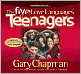 Five Love Languages of Teenagers