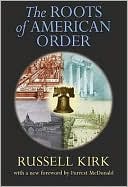 The Roots of American Order
