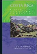 Costa Rica: A Traveler's Literary Companion