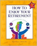 How to Enjoy Your Retirement: Activities from A to Z
