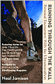 Running Through the Wall: Personal Encounters with the Ultramarathon