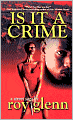 Is it a Crime