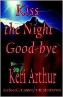 Kiss the Night Good-Bye (Nikki and Michael Series #4)