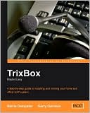 Trixbox Made Easy