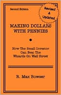 Making Dollars With Pennies