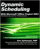 download Dynamic Scheduling with Microsoft Office Project 2003 : The Book by and for Professionals book